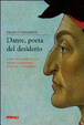 Cover of Dante, poeta del desiderio. Conversazioni sulla Divina Commedia