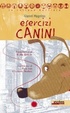 Cover of Esercizi canini