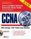 Cover of CCNA Cisco Certified Network Associate Study Guide
