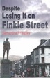Cover of Despite Losing It on Finkle Street