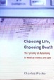 Cover of Choosing life, choosing death
