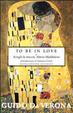Cover of To be in love or Sciogli la treccia, Maria Maddalena. Ediz. integrale
