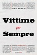 Cover of Vittime per sempre