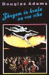 Zbogom in hvala za vse ribe