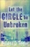 Cover of "Let the Circle Be Unbroken"