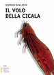 Cover of Il volo della cicala