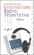 Cover of Giornalismo Radio Televisivo