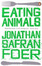 Cover of 'Eating Animals'
