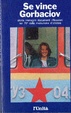 Cover of Se vince Gorbaciov