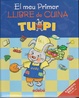 Cover of El meu primer llibre de Cuina tupi