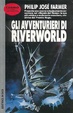 Cover of Gli avventurieri di Riverworld