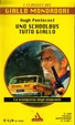 Cover of Uno schoolbus tutto giallo