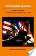 Cover of Life in Custer's Cavalry