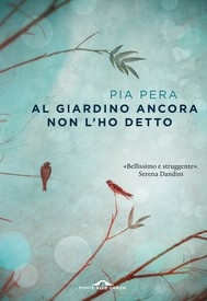 Più riguardo a Al giardino ancora non l'ho detto