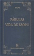 Cover of Fábulas de Esopo; vida de Esopo