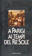 Cover of La Vita Quotidiana a Parigi ai tempi del Re Sole