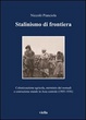 Cover of Stalinismo di frontiera