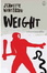Cover of "Weight"