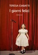 Cover of I giorni felici