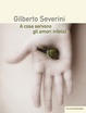 Cover of A cosa servono gli amori infelici