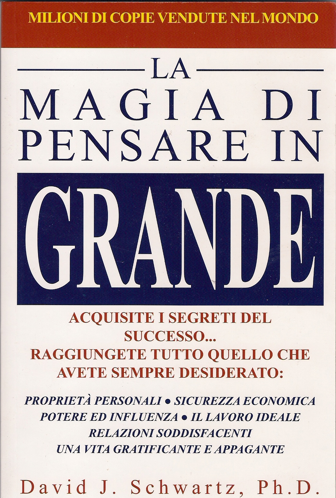 Libro La Magia Di Pensare In Grande