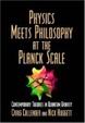 Cover of Physics Meets Philosophy at the Planck Scale