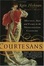 Cover of "Courtesans"