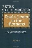 Paul's Letter to the Romans : A Commentary