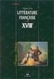 Cover of Histoire de la littérature française. XVIIIe