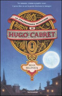 More about La straordinaria invenzione di Hugo Cabret