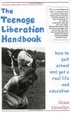 Cover of The Teenage Liberation Handbook