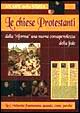 Cover of Le chiese protestanti