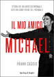 Cover of Il mio amico Michael
