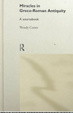 Cover of Miracles in Greco-Roman Antiquity