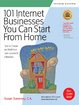 Cover of 101 Internet Businesses You Can Start from Home