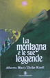 Cover of La montagna e le sue leggende