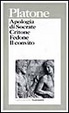 Cover of Apologia di Socrate­, Critone­, Fedone­, Il convito