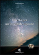 Cover of Libertà per un'invisibile signora