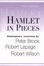 Cover of Hamlet in Pieces