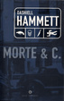 Cover of Morte & C.