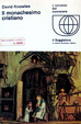 Cover of Il monachesimo cristiano
