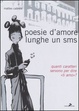 Cover of Poesie d'amore lunghe un sms