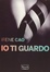 Cover of Io ti guardo