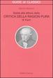 Cover of Guida alla lettura della «Critica della ragion pura» di Kant