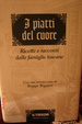 Cover of I piatti del cuore