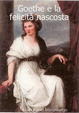 Cover of Goethe e la felicità nascosta