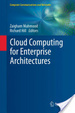 Cover of Cloud Computing for Enterprise Architectures