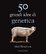 Cover of Cinquanta grandi idee di genetica