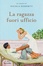 Cover of La ragazza fuori ufficio