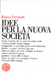 Cover of Idee per la nuova società
